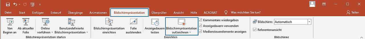 Darstellung des Menübands von PowerPoint: Reiter Bildschirmpräsentation und Auswahl Bildschirmpräsentation aufzeichnen